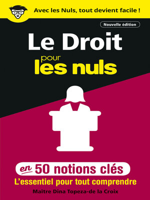 cover image of Le Droit pour les Nuls en 50 notions clés, 2e édition